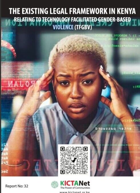 Understanding Technology-Facilitated Gender-Based Violence (TFGBV) in Kenya: Legal Gaps, Harmful Language, and the Path Forward